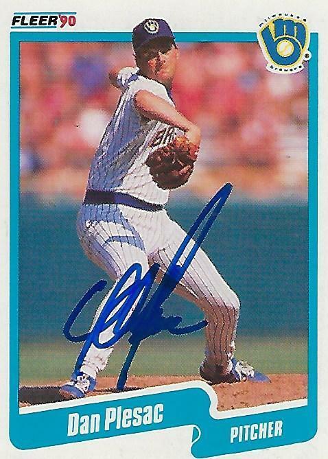 DAN PLESAC SIGNED 1990 FLEER #334 - MILWAUKEE BREWERS