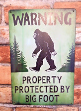 8"x12" Tin WARNING "Property Protected by Bigfoot" Sign Ships Free