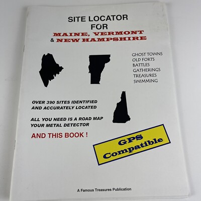 Treasure Hunting Site Locator for MAINE Ghost Towns-Old Forts-Battles-Indian