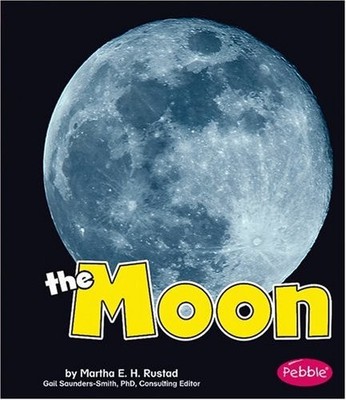 THE MOON: REVISED EDITION (OUT IN SPACE) By Martha E. H. Rustad **BRAND NEW**