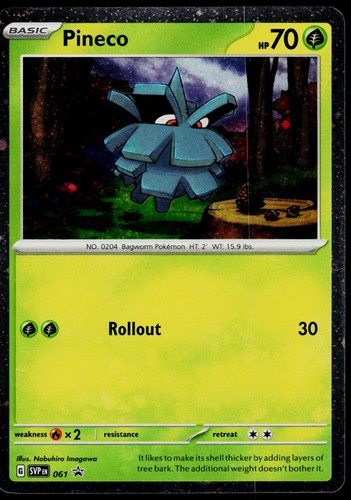 Pineco 061 Scarlet & Violet Promo - Holo Pokemon - NM/M