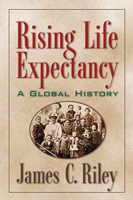 #ad Rising Life Expectancy: A Global Paperback by Riley James C. Acceptable n $4.16