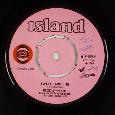 BLODWYN PIG: Sweet Caroline / Dear Jill ISLAND Pink UK WIP-6059 Blues Rock