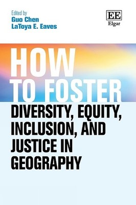 Guo Chen How to Foster Diversity, Equity, Inclusion, and  (Hardback) (UK IMPORT)