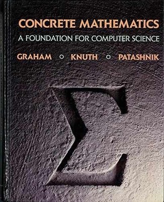 Concrete Mathematics: A - Hardcover, by Graham Ronald; Knuth - Very Good