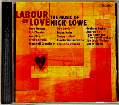 LABOUR OF LOVE   The Music Of Nick Lowe   FREE SHIPPING   Disc is EX   TELARC CD