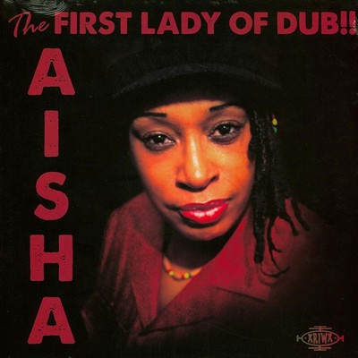 Aisha - First Lady Of Dub (Vinyl LP - 2017 - EU - Original)