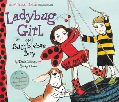 Ladybug Girl and Bumblebee Boy by Jacky Davis: New