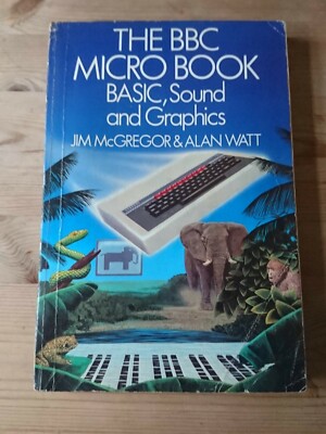 The BBC Micro book BASIC, sound & graphics paperback | eBay UK