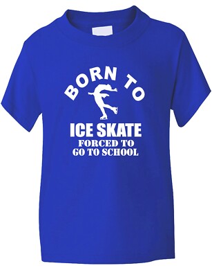 Lustiges Kinder-T-Shirt Born to Ice Skate Geburtstagsgeschenk Alter 1-13