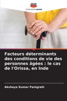 Akshaya Kumar Panigrahi | Facteurs DéTerminants Des Conditions De Vie Des...