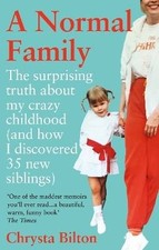 A Normal Family, Chrysta Bilton,  Paperback
