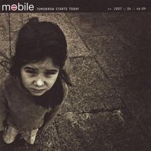 Tomorrow Starts Today von Mobiles | CD | Zustand sehr gut