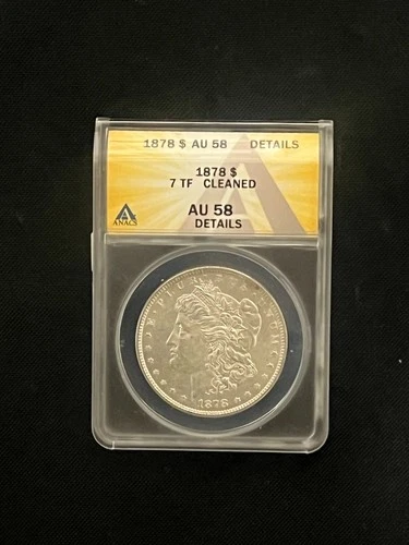 1878 7 TF REV 79 MORGAN SILVER DOLLAR ANACS CERTIFIED AU58 CLEANED NICE!