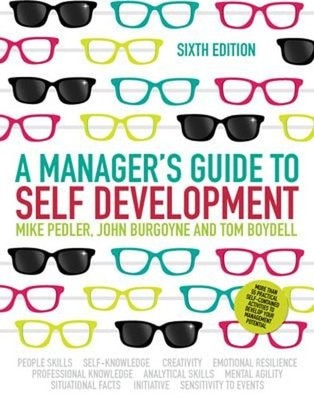 A Manager's Guide to Self-Development Mike, Boydell, Tom, Burgoyn