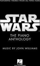 Star Wars: The Piano Anthology - Music by John Williams Featuring Themes from...