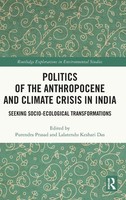 Purendra Prasad (U. A.) | Politics Of The Anthropocene And Climate Crisis In...