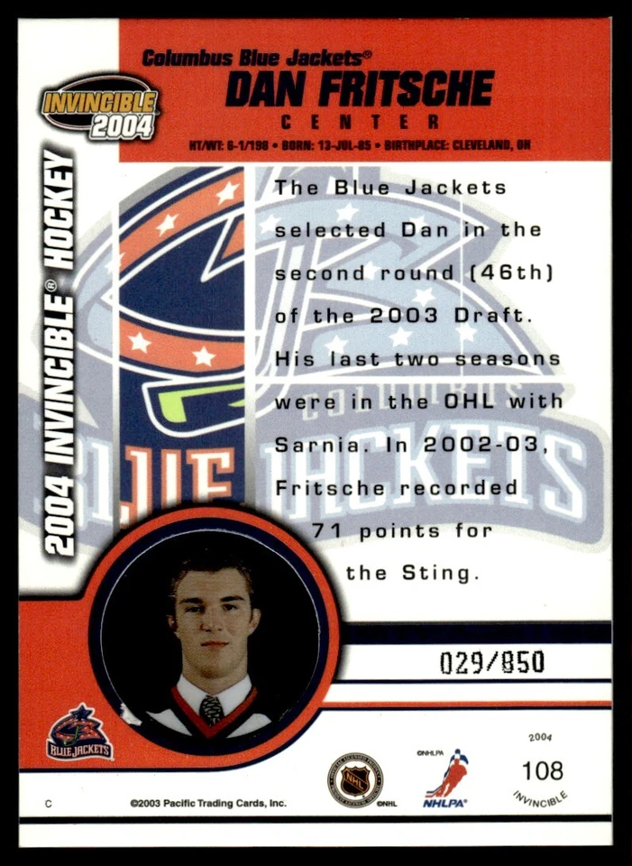 2003-04 Pacific Invincible Red Dan Fritsche 029/850 Columbus Blue Jackets #108 - Image 2 of 2