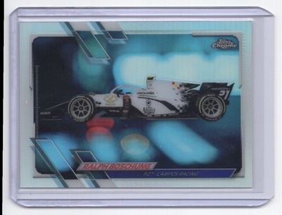2021 Topps Chrome Formula 1 Refractor Ralph Boschung Campos Racing F2 #122