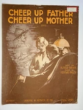 "Cheer Up Father Cheer Up Mother," vintage sheet music, H. Palley/A. Bryan 1918