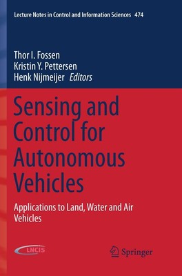 Sensing and Control for Autonomous Vehicles Thor I. Fossen