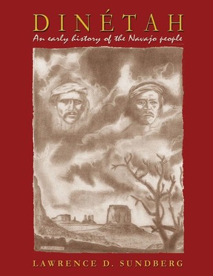 Lawrence D. Sundberg | Dinetah | Taschenbuch | Englisch (2016) | Sunstone Press