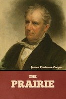 James Fenimore Cooper | The Prairie | Taschenbuch | Englisch (2022)