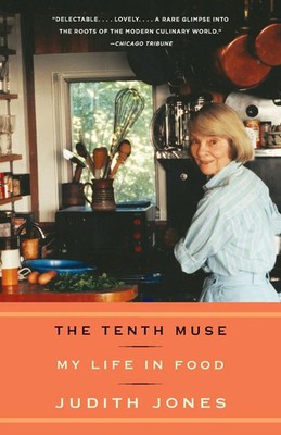 The Tenth Muse My Life in Food Judith Jones Taschenbuch Englisch 2008