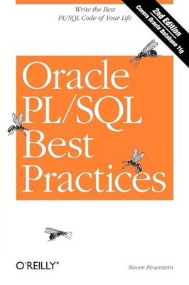Oracle PL/SQL Best Practices By Steven Feuerstein