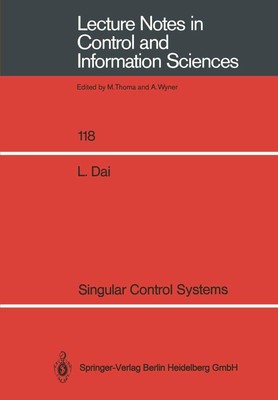 Singular Control Systems Liyi Dai