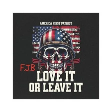 America First Patriot FJB Love It Or Leave It Car Magnets