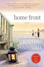 Home Front: A Novel by Kristin Hannah