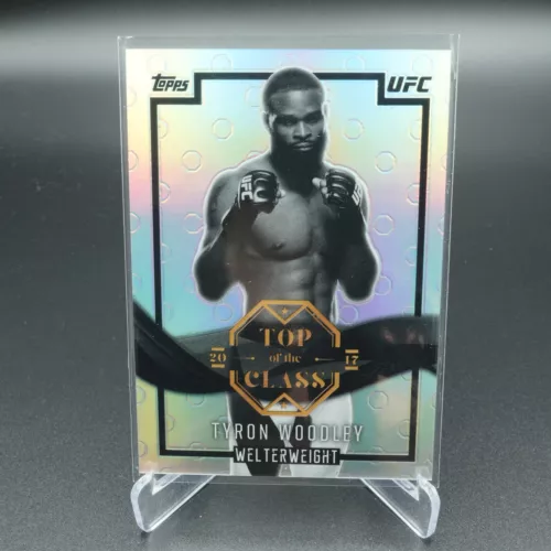 2017 TOPPS CHROME UFC TYRON WOODLEY TOP OF THE CLASS REFRACTOR CARD /99 NM
