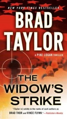 The Widow's Strike Mass Markt Paperbound Brad Taylor