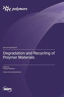 Degradation And Recycling Of Polymer Materials | Buch | Englisch (2025)
