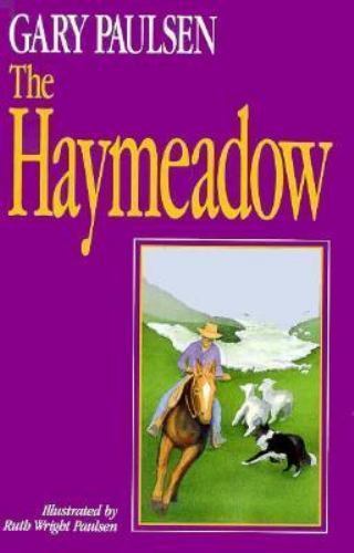 The Haymeadow by Gary Paulsen (1992, Hardcover) for sale online | eBay