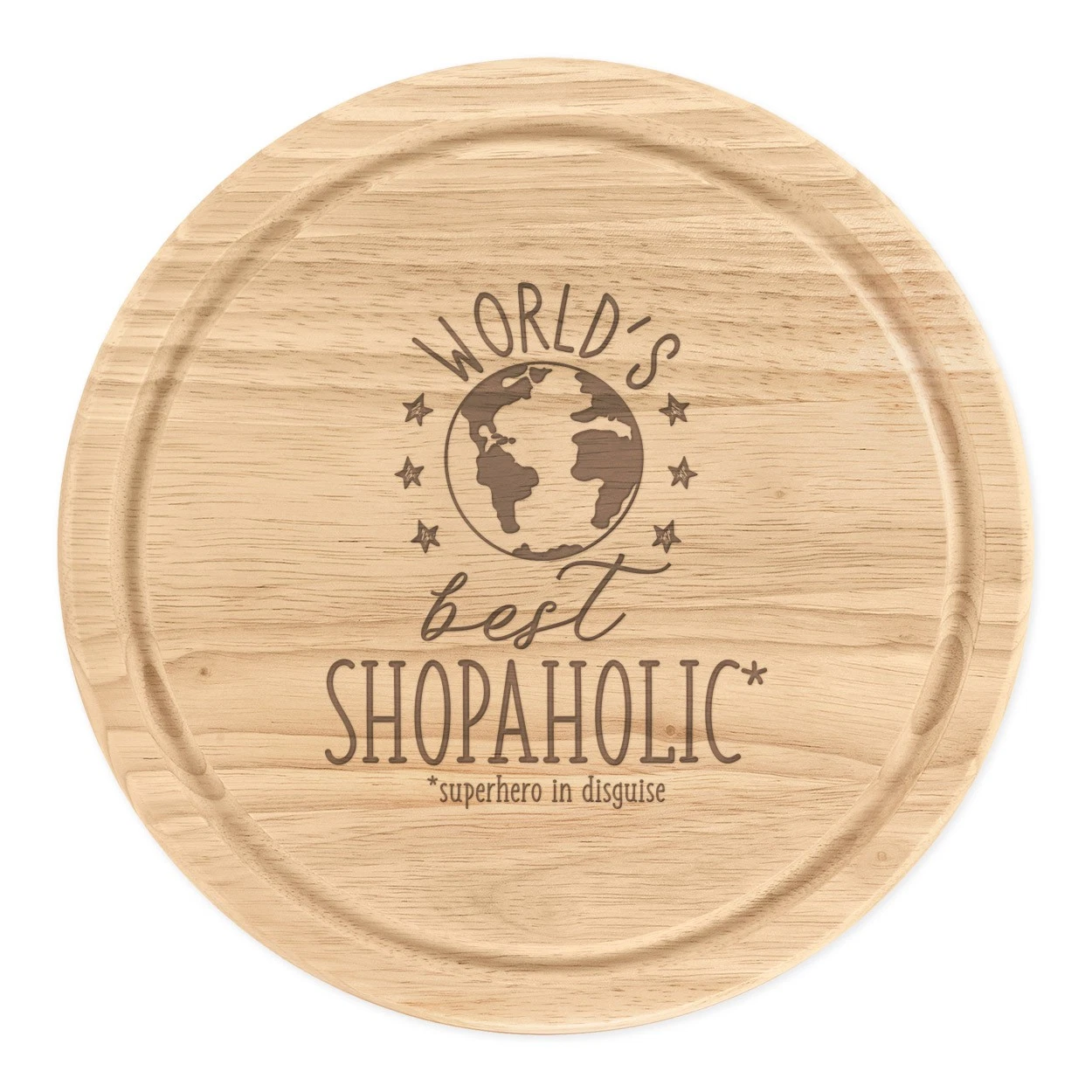 World's Best Shopaholic Round Chopping Cheese Board Favourite Shopping Fashion