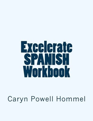Excelerate SPANISH Workbook