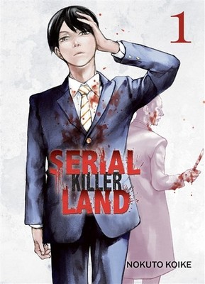 KOMIKKU Serial Killer Land  (French) 01 by Nokuto Noike 2025