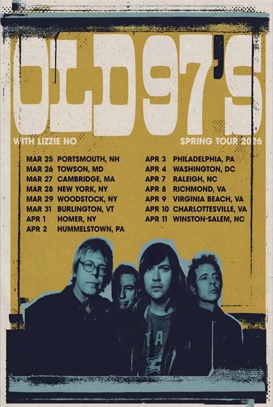 Old 97's Tour Spring 2026 Poster
