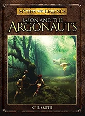 Jason and the Argonauts Paperback Neil Smith