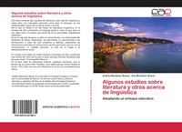 AndréS Montaner Bueno (U. A.) | Algunos Estudios Sobre Literatura Y Otros...