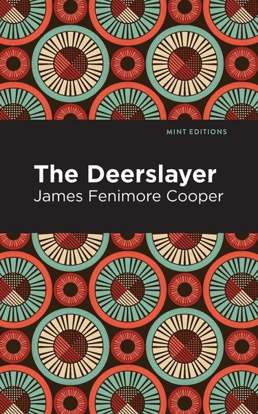 The Deerslayer | James Fenimore Cooper | Taschenbuch | Kartoniert / Broschiert-image