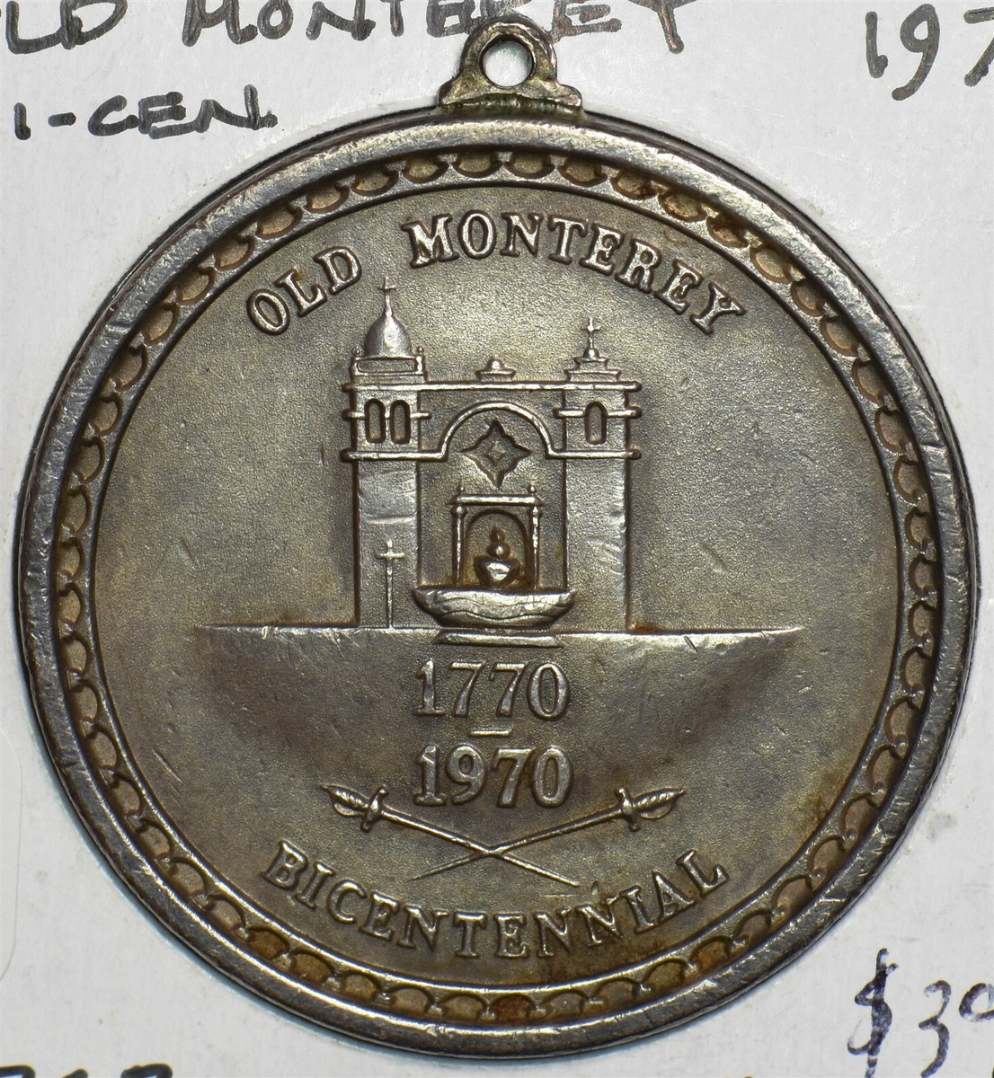 1970 Token/Medal Old Monterey 200th Anniversary Bicentennial