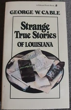 Strange True Stories Of Louisiana, Cable, 1994 PB Reprint, Good Plus. pu