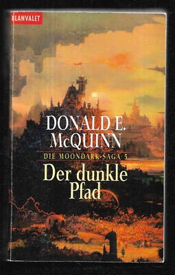 Die Moondark-Saga 5- DER DUNKLE PFAD von Donald E. McQuinn Taschenbuch gut