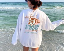 Christian Sweatshirt God Jesus Prayer Bible Verse Religious Scripture Faith Gift