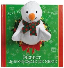 Pierrot, le bonhomme de neige von Vielfaure, Céli... | Buch | Zustand akzeptabel