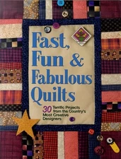 FAST, FUN AND FABULOUS QUILTS: 30 TERRIFIC PROJECTS FROM By Suzanne Nelson Mint