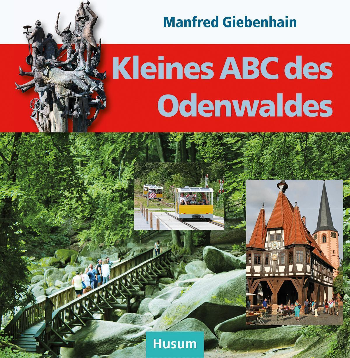 Thumbnail - Kleines Abc Des Odenwaldes | Manfred Giebenhain | Buch | 144 S. |